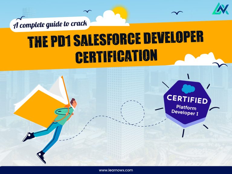 Read more about the article A Complete Guide To Crack the PD1 Salesforce Developer Certification